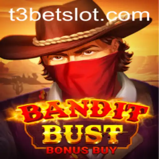 Exploring the Thrilling World of BanditBustBonusBuy with T3bet