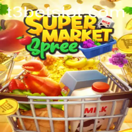 SupermarketSpree: The Thrilling New Game Captivating T3bet Enthusiasts