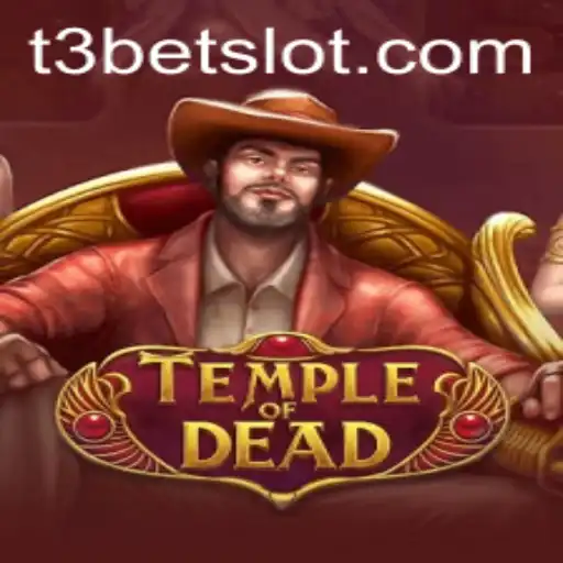 Exploring the Mystical World of TempleofDead and the Thrill of T3bet