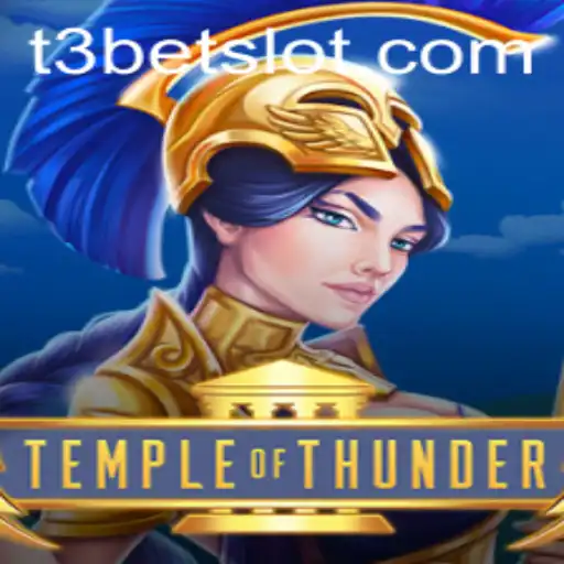 Discover the Intricacies of TempleofThunder with T3bet