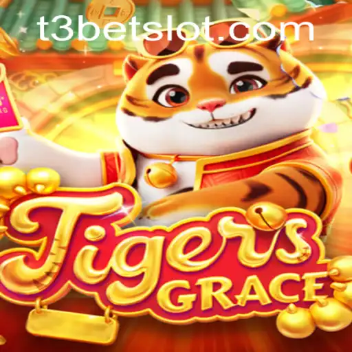 Experience the Thrilling World of TigersGrace and the T3bet Strategy